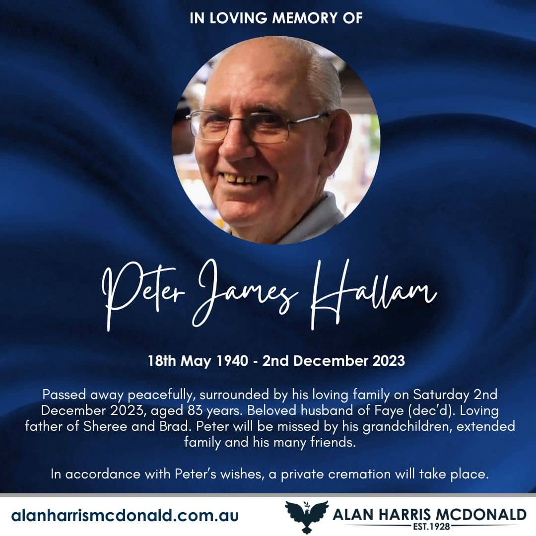 Late Peter James Hallam Alan Harris McDonald